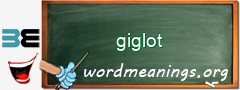 WordMeaning blackboard for giglot